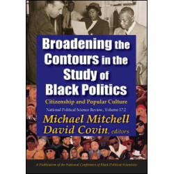 Broadening the Contours in the Study of Black Politics