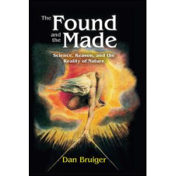 The Found and the Made The Found and the Made