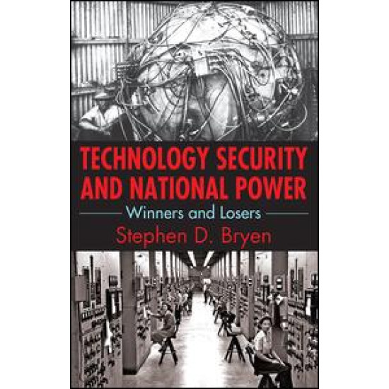 Technology Security and National Power