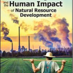Ranching, Mining, and the Human Impact of Natural Resource Development