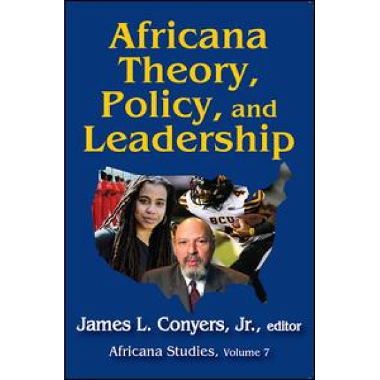 Africana Theory, Policy, and Leadership