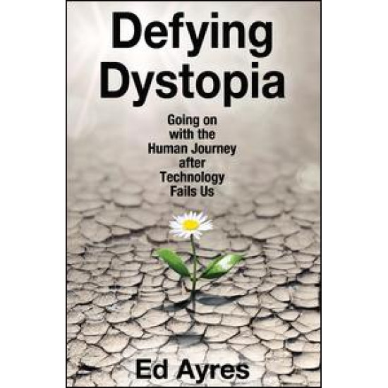 Defying Dystopia