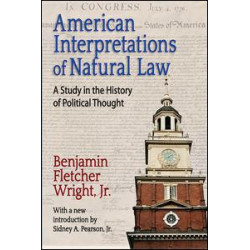 American Interpretations of Natural Law American Interpretations of Natural Law
