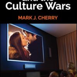 Sex, Family, and the Culture Wars Sex, Family, and the Culture Wars