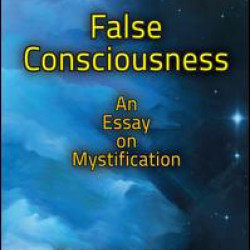 False Consciousness False Consciousness