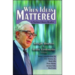 When Ideas Mattered When Ideas Mattered