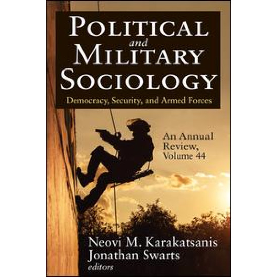 Political and Military Sociology, an Annual Review