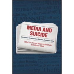 Media and Suicide Media and Suicide