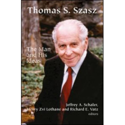 Thomas S. Szasz Thomas S. Szasz