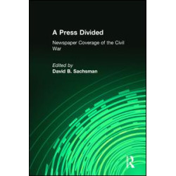 A Press Divided A Press Divided