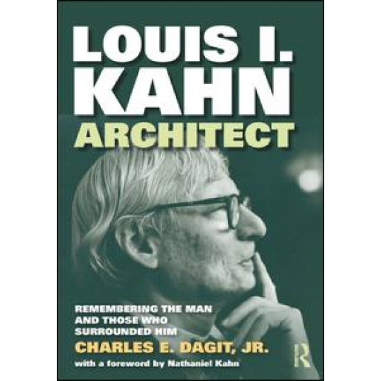 Louis I. Kahn—Architect