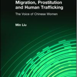 Migration, Prostitution and Human Trafficking