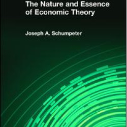 The Nature and Essence of Economic Theory