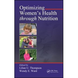 Optimizing Women's Health through Nutrition