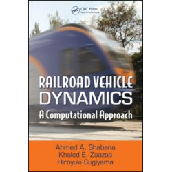 Railroad Vehicle Dynamics Railroad Vehicle Dynamics
