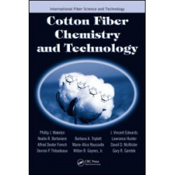 Cotton Fiber Chemistry and Technology Cotton Fiber Chemistry and Technology