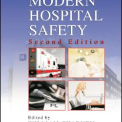 Handbook of Modern Hospital Safety Handbook of Modern Hospital Safety