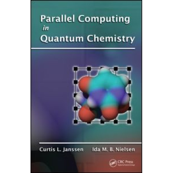 Parallel Computing in Quantum Chemistry Parallel Computing in Quantum Chemistry
