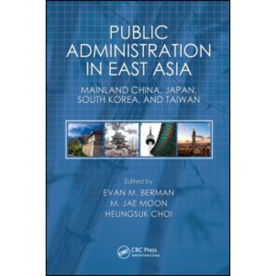 Public Administration in East Asia Public Administration in East Asia