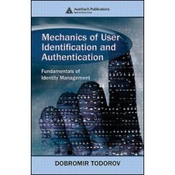 Mechanics of User Identification and Authentication Mechanics of User Identification and Authentication