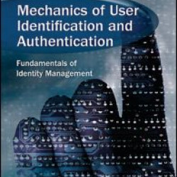 Mechanics of User Identification and Authentication