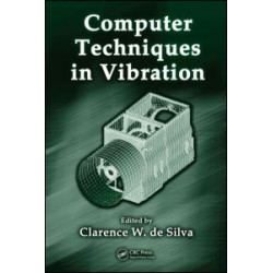 Computer Techniques in Vibration Computer Techniques in Vibration