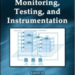 Vibration Monitoring, Testing, and Instrumentation Vibration Monitoring, Testing, and Instrumentation