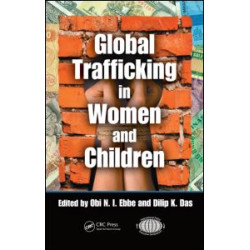 Global Trafficking in Women and Children