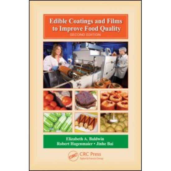 Edible Coatings and Films to Improve Food Quality