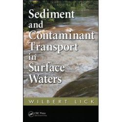 Sediment and Contaminant Transport in Surface Waters Sediment and Contaminant Transport in Surface Waters
