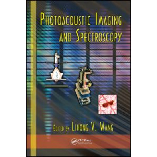 Photoacoustic Imaging and Spectroscopy Photoacoustic Imaging and Spectroscopy
