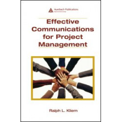 Effective Communications for Project Management Effective Communications for Project Management