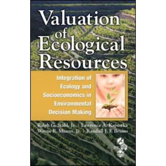 Valuation of Ecological Resources Valuation of Ecological Resources