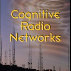 Cognitive Radio Networks Cognitive Radio Networks