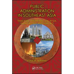 Public Administration in Southeast Asia Public Administration in Southeast Asia