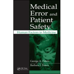 Medical Error and Patient Safety Medical Error and Patient Safety