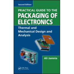 Practical Guide to the Packaging of Electronics
