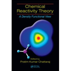 Chemical Reactivity Theory Chemical Reactivity Theory