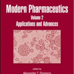 Modern Pharmaceutics, Volume 2 Modern Pharmaceutics, Volume 2