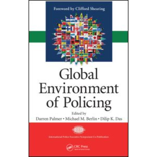 Global Environment of Policing Global Environment of Policing