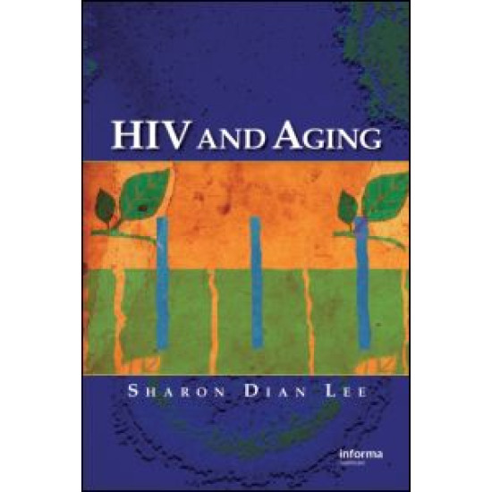 HIV and Aging HIV and Aging