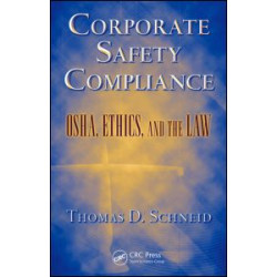 Corporate Safety Compliance Corporate Safety Compliance