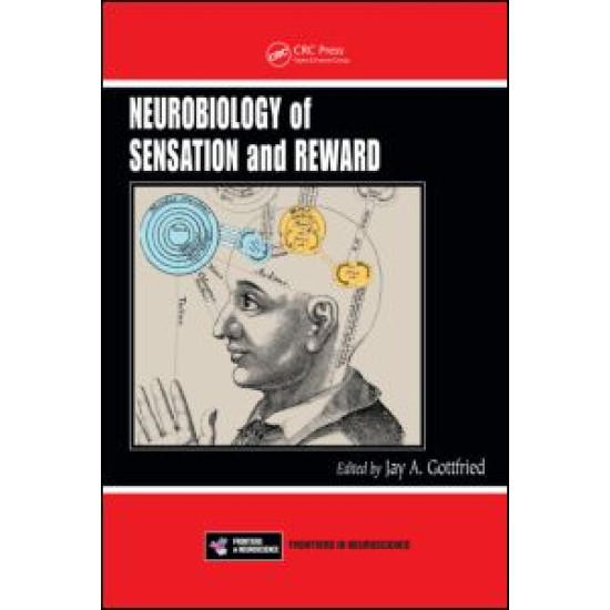 Neurobiology of Sensation and Reward