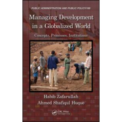 Managing Development in a Globalized World Managing Development in a Globalized World