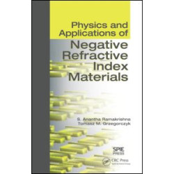 Physics and Applications of Negative Refractive Index Materials