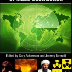 Jihadists and Weapons of Mass Destruction Jihadists and Weapons of Mass Destruction