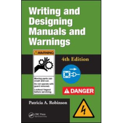 Writing and Designing Manuals and Warnings 4e
