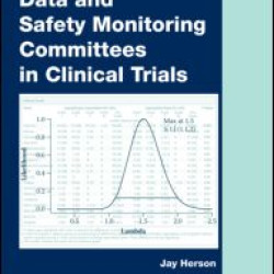 Data and Safety Monitoring Committees in Clinical Trials