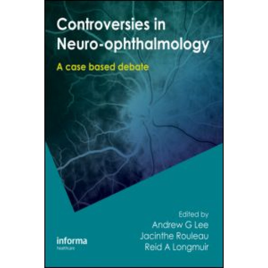 Controversies in Neuro-Ophthalmology