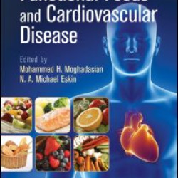 Functional Foods and Cardiovascular Disease Functional Foods and Cardiovascular Disease